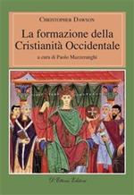 La formazione della cristianità occidentale