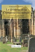 La divisione della cristianità occidentale