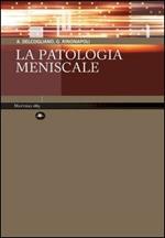 La patologia meniscale