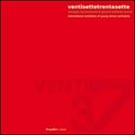 Ventisette/Trentasette. Rassegna internazionale di giovani architetti romani. Con CD-ROM