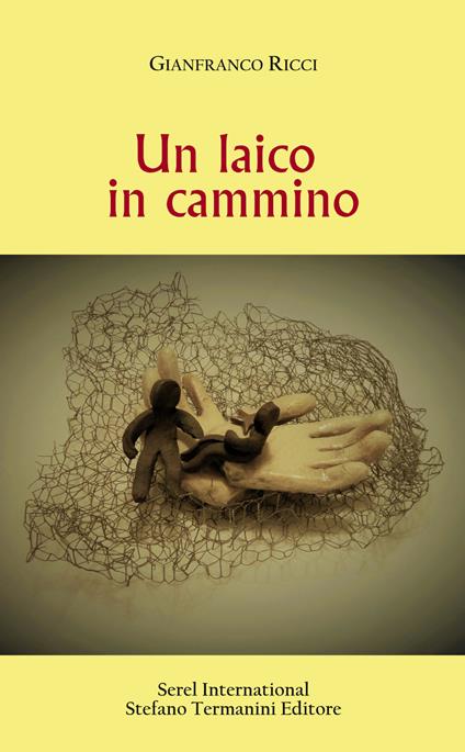 Un laico in cammino - Gianfranco Ricci - copertina