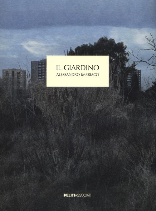 Il giardino - Alessandro Imbriaco - copertina