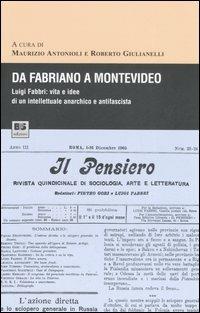 Da Fabriano a Montevideo. Luigi Fabbri: vita e idee di un intellettuale anarchico e antifascista - copertina