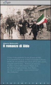 Il romanzo di Aldo - Alberto Bellocchio - 4