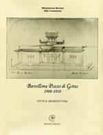 Barcellona Pozzo di Gotto 1900-1930. Città e architettura