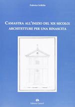 Camastra all'inizio del XIX secolo. Architetture per una rinascita