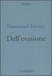 Dell'evasione - Emmanuel Lévinas - copertina