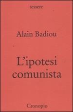 L' ipotesi comunista