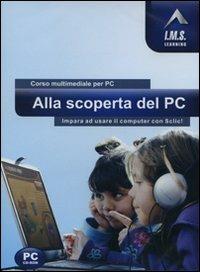 Alla scoperta del PC. CD-ROM - copertina