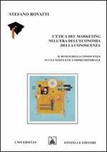 L' etica del marketing nell'era dell'economia della conoscenza