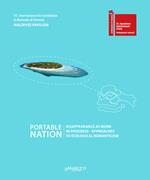 Portable nation. 55th International art exhibition, la Biennale di Venezia. Maldives Pavilion. Ediz. illustrata