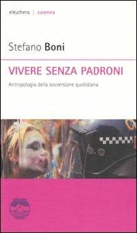 Vivere senza padroni