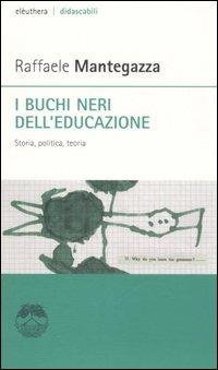 I buchi neri dell'educazione