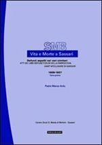 Vita e morte a Sassari. Defunti sepolti nei vari cimiteri. Atti dei libri defunctorum della parrocchia di Sant'Apollinare di Sassari ( 1609-1837). Vol. 7\1