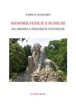 Memorie fenicie e puniche. Da Orosio a Friedrich Nietzsche