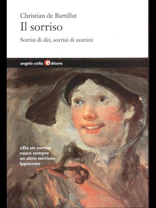 Il sorriso. Sorrisi di dèi, sorrisi di uomini - Christian de Bartillat - 3