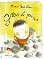 Gilles il Primo