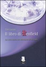 Il libro di Renfield. La vera storia del discepolo di Dracula