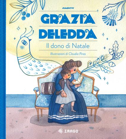 Il dono di Natale. Ediz. a colori - Grazia Deledda - copertina