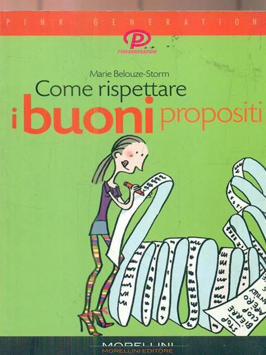 Come rispettare i buoni propositi - Marie Belouze-Storm - 4