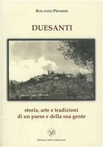 Duesanti. Storia, arte e tradizioni di un paese e della sua gente