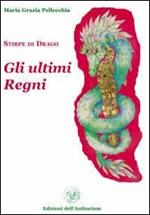 Gli ultimi regni. Stirpe di drago vol. 3-4