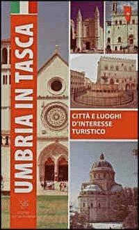 Umbria in tasca. Città e luoghi d'interesse turistico - Mafalda Marri Almadori - copertina