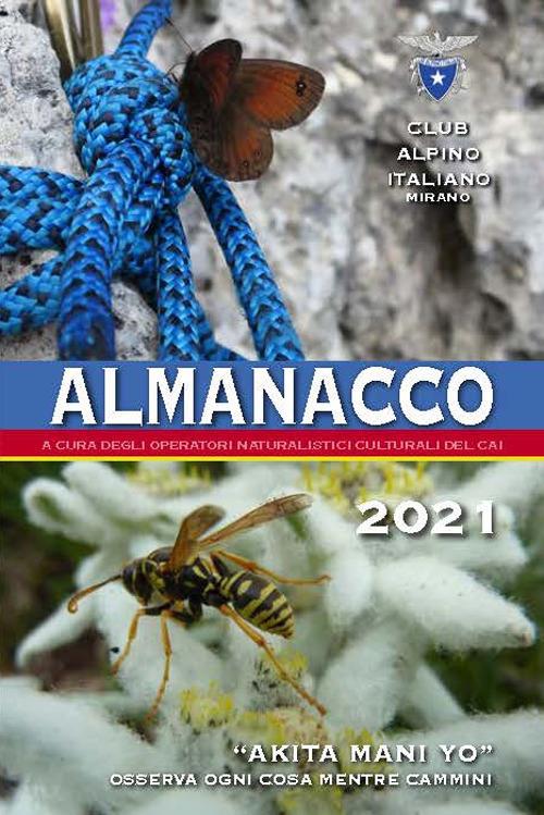 Almanacco 2021. «Akita Mani Yo» Osserva ogni cosa mentre cammini - copertina