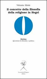 Il concetto di filosofia della religione in Hegel