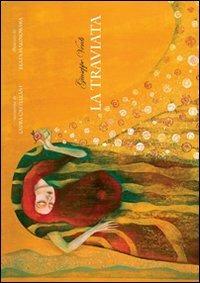 La traviata. Ediz. italiana, inglese, tedesca e russa - Laura Castellani - copertina