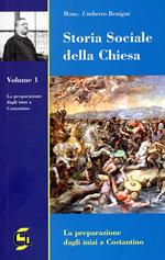 Storia sociale della Chiesa. Vol. 1: La preparazione dagli inizi a Costantino.