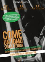 Come un uomo sulla terra. Con DVD