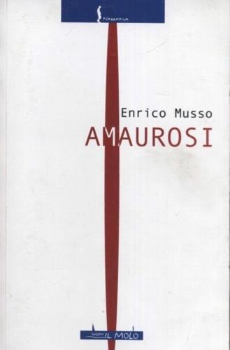 Amaurosi - Enrico Musso - copertina