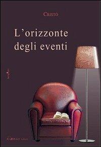 L' orizzonte degli eventi - Cristò Chiapparino - copertina