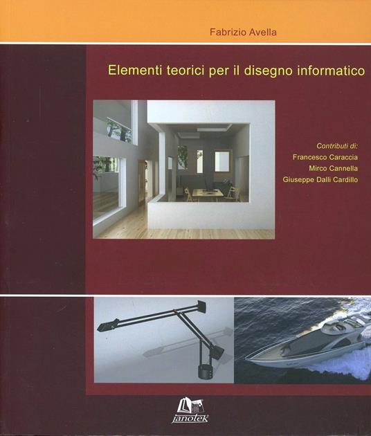 Elementi teorici per il disegno informatico - Fabrizio Avella - copertina