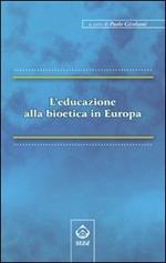 L' educazione alla bioetica in Europa