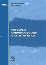 Patologie cardiovascolari e attività fisica