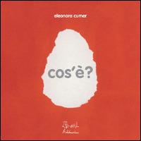 Cos'è? Ediz. illustrata - Eleonora Cumer - copertina