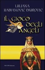 Il gioco degli angeli