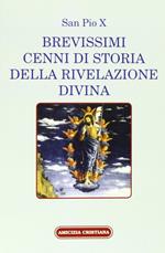 Brevissimi cenni di storia della rivelazione divina