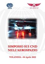 Simposio sui CND nell'aerospazio (Volandia, 4 aprile 2022)