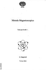 Metodo magnetoscopico. Testo per livelli 1