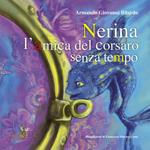 Nerina l'amica del corsaro senza tempo