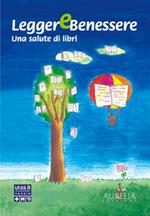 Leggerebenessere. Una salute di libri