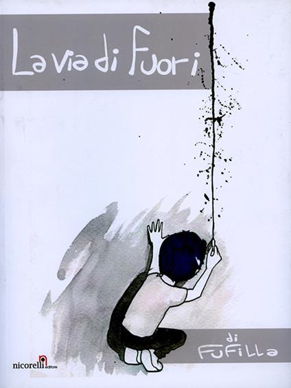 La via di fuori - Fufilla - copertina