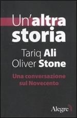 Un' altra storia. Una conversazione sul Novecento