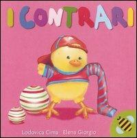 I contrari - Lodovica Cima,Elena Giorgio - copertina