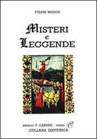 Misteri e leggende - Fulvio Mocco - copertina