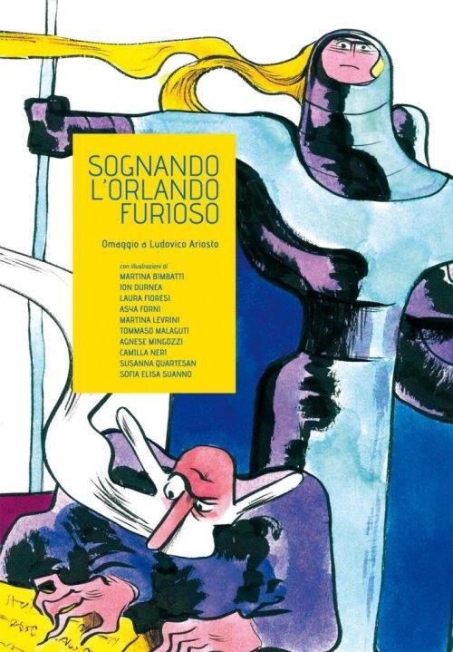 Sognando l'Orlando furioso. Omaggio a Ludovico Ariosto - copertina