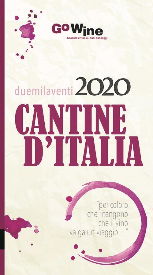 Cantine d'Italia 2020. Guida per il turista del vino - copertina